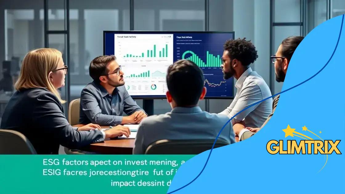 The role of ESG factors in investment decision-making