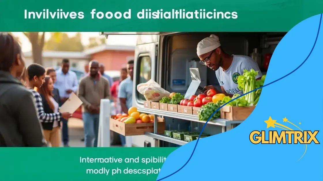 Innovative strategies for food distribution